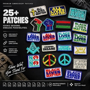 Könnte beinhalten: Eine Sammlung von fünfundzwanzig bestickten Aufnähern mit verschiedenen Slogans, Symbolen und Texten zur sozialen Gerechtigkeit, darunter All Lives Matter, Black Lives Matter, Black Queen, Certified Insane, No Justice No Peace, Stop Asian Hate und Friedenszeichen.