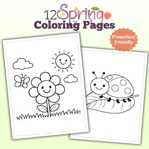 May include: Two coloring pages with spring-themed illustrations. One page features a smiling sun, flower, butterfly, clouds, and grass. The other page shows a smiling ladybug on a leaf. The text at the top says "12 Spring Coloring Pages" and "Preschool Friendly".