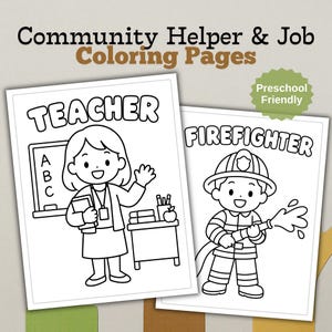Pode incluir: Duas páginas de colorir em preto e branco intituladas Community Helper & Job Coloring Pages. Uma página mostra um professor ao lado de um quadro com o texto ABC, e a outra um bombeiro segurando uma mangueira. Ambas as páginas estão marcadas como Preschool Friendly.