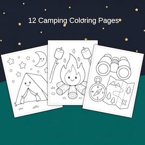 K&ouml;nnte beinhalten: Drei Malvorlagen zum Thema Camping mit schwarzen Strichzeichnungen. Die Seiten zeigen ein Zelt, ein Lagerfeuer mit Marshmallows und Campingausr&uuml;stung, darunter ein Fernglas, ein Kompass und eine Karte. Der Text "12 Camping Coloring Pages" steht oben.