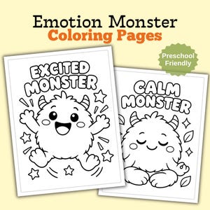 May include: Two black and white colouring pages titled Emotion Monster Colouring Pages with a Preschool Friendly badge. One page features an Excited Monster with stars, and the other shows a Calm Monster with leaves, both with bold outlines.