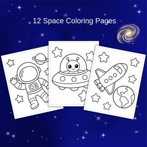 May include: Three white coloring pages with space-themed illustrations. One page features an astronaut, another an alien in a spaceship, and the third a rocket ship and planet. The text "12 Space Coloring Pages" is at the top.