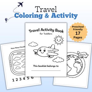May include: A travel-themed colouring and activity book for toddlers. The cover shows a smiling aeroplane, clouds, and a sun. The book includes 17 pages and is preschool-friendly. Additional pages show clouds and a globe with an aeroplane.