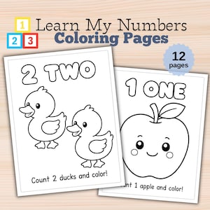 May include: Learn My Numbers Coloring Pages featuring 12 pages of black and white illustrations. One page shows the number 2, the word TWO, and two ducks with the text Count 2 ducks and color. Another page shows 1, ONE, and an apple.
