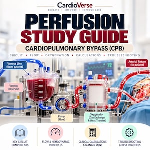 Puede incluir: Una guía de estudio de perfusión CardioVerse para bypass cardiopulmonar con un diagrama de circuito médico que incluye reservorio venoso, bomba y oxigenador. El gráfico incluye etiquetas para la línea venosa y el retorno arterial al paciente.