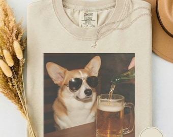 Funny Corgi Drinking Beer Sunglasses Shirt, Dog Meme Graphic Tee, Silly Novelty Shirt, Sarcastic Gift, Funny Shirt Women Men Idea