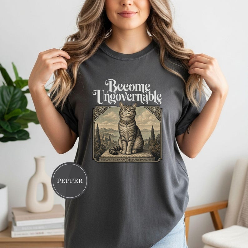 Become Ungovernable Vintage Cat Tee, Funny Gen Z Sarcastic Shirt, Woodcut Cat Lover Gift, Weird Feral Cat Mom Lover Humor Tshirt Pepper