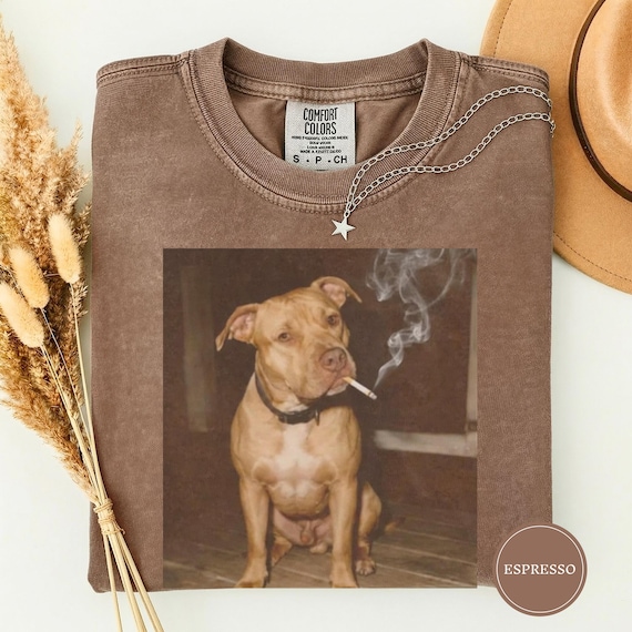Funny Pitbull Smoking Cigarette Shirt, Dog Meme Graphic Tee, Silly Novelty  Shirt, Sarcastic Meme Gift, Funny Shirt Women Men