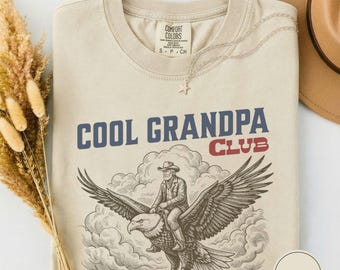 Cool Grandpa Club Shirt, Funny Grandpa Tee, Grandpa Eagle Shirt, Gift for Grandpa, Funny Cowboy Shirt, Fathers Day Gift