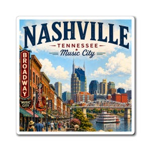 May include: A square sticker featuring a Nashville, Tennessee cityscape with the text Nashville, Tennessee, Music City. The scene includes a street with Broadway signage, a river with a paddlewheel boat, and a bridge under a blue sky with clouds.