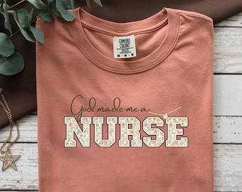 Camiseta "Dios me hizo enfermera" / Camiseta con texto de enfermera floral