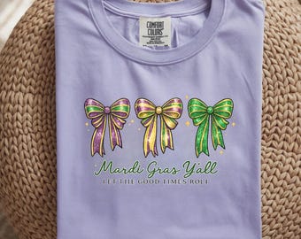 Camiseta con lazos de Mardi Gras / ¡Que pasen los buenos tiempos! Morado, verde y dorado