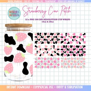 May include: A glass jar with a wooden lid, decorated with pink strawberries and black cow spots. The image also shows a pattern of strawberries and cow spots. Text on the image reads "Strawberry Cow Patch" and "12 x PNG 300 DPI RESOLUTION CUP WRAPS 16oz & 20oz."