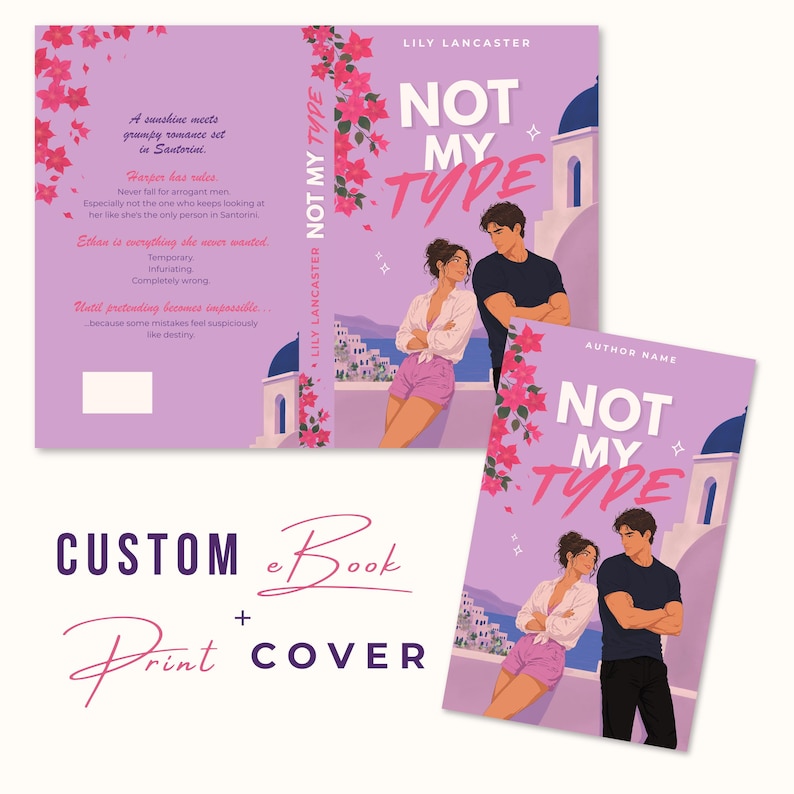 May include: A book cover design titled Not My Type by Lily Lancaster featuring a lavender background with pink bougainvillea flowers, a white building with a blue dome, and an illustration of two people standing on a balcony overlooking a town.