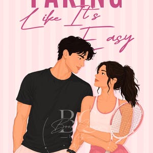 May include: A book cover illustration featuring the text LILA F. HARTLEY, FAKING Like It's Easy, and USA TODAY BESTSELLING AUTHOR. A person in a black t-shirt and white shorts stands next to a person in a white tank top and pink tennis skirt holding a racket.