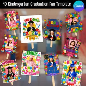 May include: A collection of ten colorful kindergarten graduation fan templates. Each fan features a child's photo, the year 2026, and the words "Kinder Grad" or "Pre-K Grad." The designs include school-themed graphics and personalized names.
