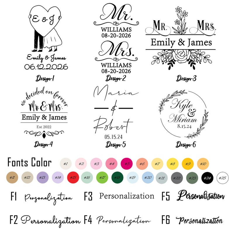 May include: A collection of six black and white wedding stamp designs featuring names and dates, a color palette with twenty-five numbered circles, and six font style options labeled F1 through F6, all displayed on a plain white background.
