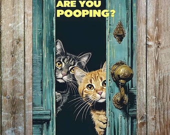 Funny Cat Bathroom Metal Sign | Are You Pooping Wall Decor | Humorous Toilet Gift