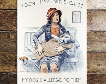 Letrero metálico divertido para dueños de perros: No tengo hijos, mi perro es alérgico a ellos. Placa de pared con humor.