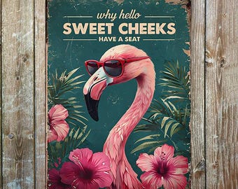Sweet Cheeks Flamingo Metal Sign – Funny Bathroom Toilet Wall Plaque