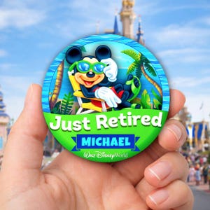 MICKEY MOUSE | 3" Just Retired Button | Retired Pin | Retirement Trip | Personalizable | Walt Disney World | Disneyland | Disney Cruise Line