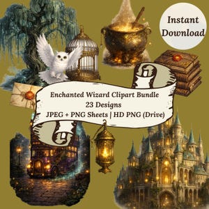 May include: A digital art bundle featuring fantasy-themed illustrations. The image includes a white owl, a birdcage, a cauldron, a stack of books, a lantern, a castle, and a double-decker bus. Text reads "Enchanted Wizard Clipart Bundle, 23 Designs, JPEG + PNG Sheets | HD PNG (Drive)".