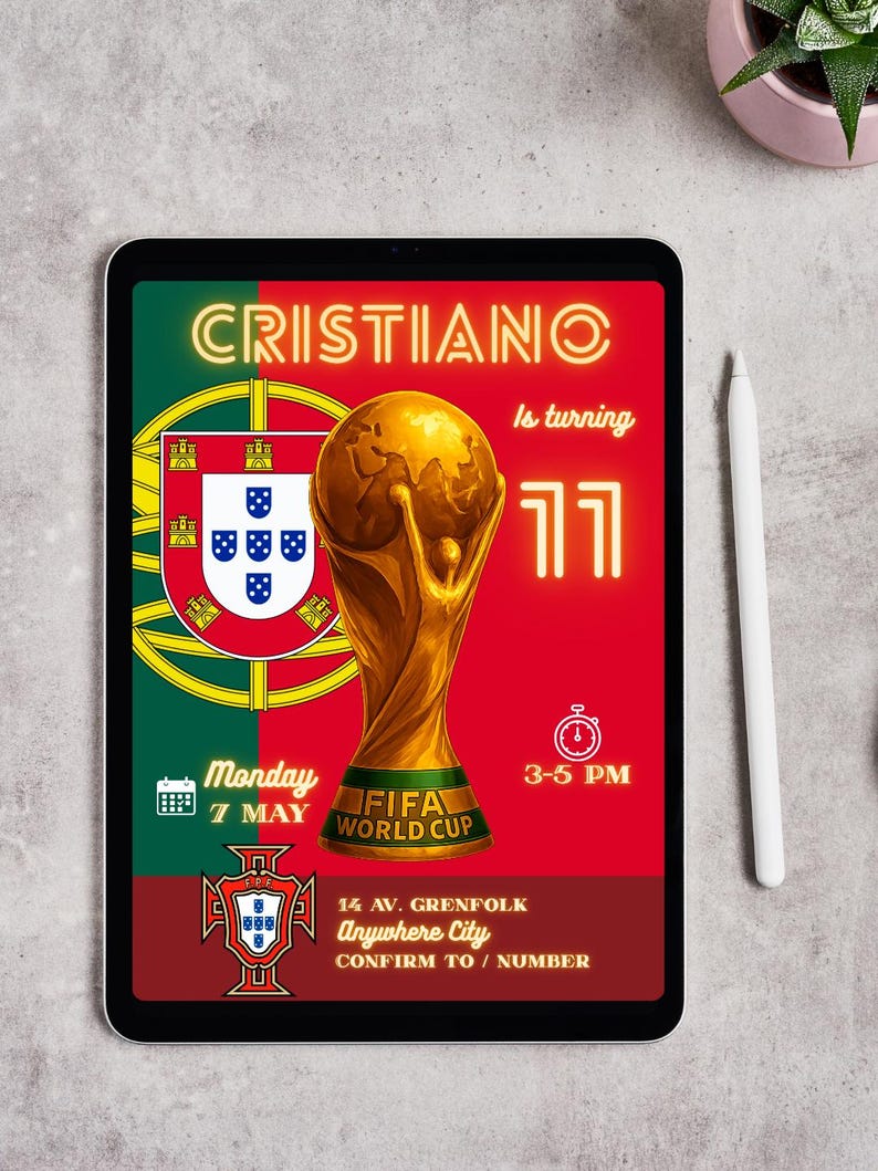 May include: A digital invitation on a tablet featuring a golden FIFA World Cup trophy and the text "CRISTIANO is turning 11." The design incorporates the Portuguese flag and includes event details: Monday, May 7th, 3-5 PM, and an address.