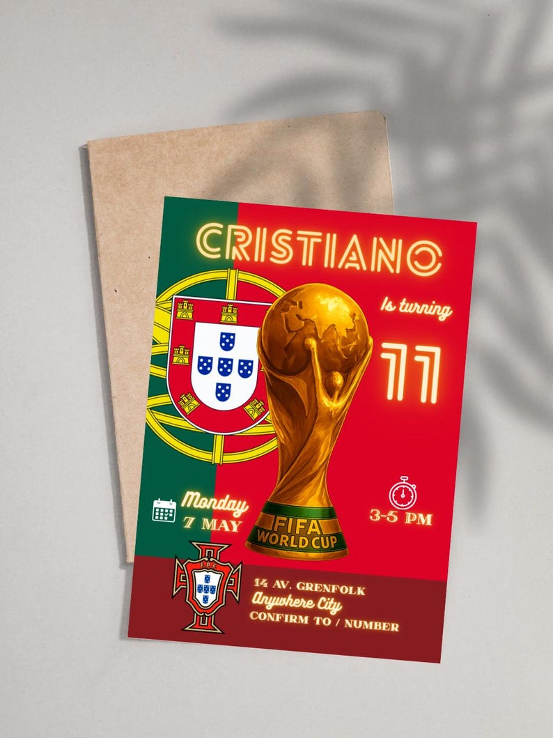 May include: A red and green invitation card with the text "CRISTIANO is turning 11". The card features a golden trophy, the Portuguese flag, and the FIFA World Cup logo. The date is Monday, May 7th, 3-5 PM.