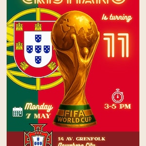 May include: A red and green invitation card with the text "CRISTIANO" in a glowing font. The card features a golden FIFA World Cup trophy, the Portuguese flag, and the text "Is turning 11". The date is May 7th.