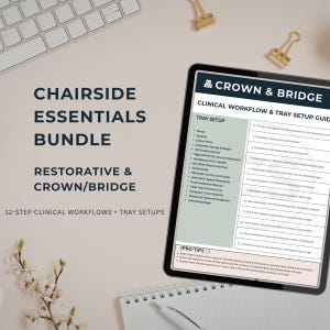 May include: A digital tablet displays a "Crown & Bridge" clinical workflow guide with a tray setup list. The text "Chairside Essentials Bundle" and "Restorative & Crown/Bridge" are also visible. The image includes a keyboard, paper, and gold paper clips.