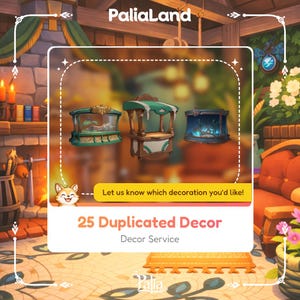 Può includere: Immagine con tre elementi decorativi: un acquario verde e oro, una bancarella in legno con una tenda da sole verde e un acquario blu. Il testo recita "25 Duplicated Decor" e "Decor Service". È presente anche il testo "Let us know which decoration you'd like!"