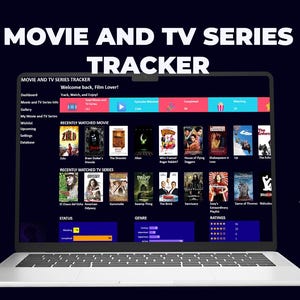 May include: A laptop screen displaying a movie and TV series tracker interface. The interface includes sections for recently watched movies and TV series, with movie posters visible. The image also features a Google Sheets icon and a download icon labeled "Instant Access."