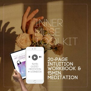 May include: A digital toolkit titled INNER MUSE TOOLKIT featuring a 20-page intuition workbook and a 15-minute guided meditation. The display shows a tablet and smartphone screen with playback controls, text, and a headphone icon, set against a background of beige roses.