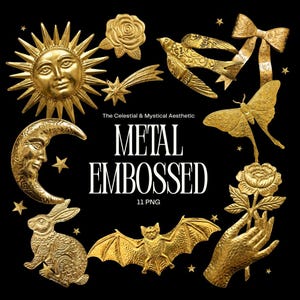 Puede incluir: Colección de diseños dorados en metal repujado con estética celestial y mística, incluyendo un sol, luna, estrellas, pájaro, lazo, mariposa, rosa, mano, conejo y murciélago. El texto dice "Metal Embossed" y "11 PNG" sobre fondo negro.