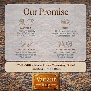 May include: An informational graphic titled Our Promise detailing rug features including hand-tufted material, medium-high pile, customization options, and safety attributes. Below, a banner displays text about a sale, followed by a gold logo reading Variant Rug.