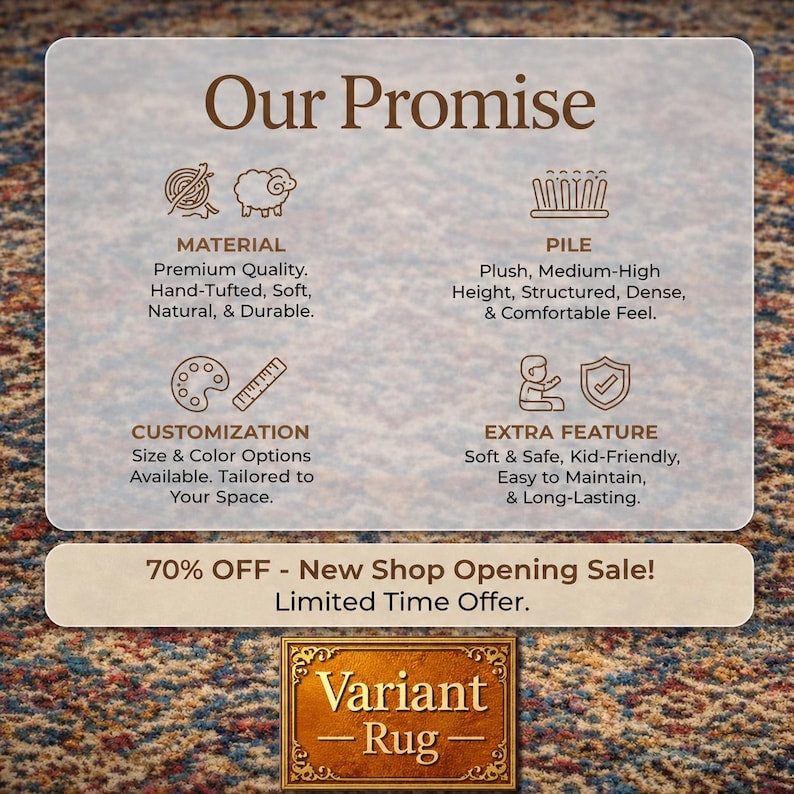 May include: An informational graphic titled Our Promise detailing rug features including hand-tufted material, medium-high pile, customization options, and safety attributes. Below, a banner displays text about a sale, followed by a gold logo reading Variant Rug.