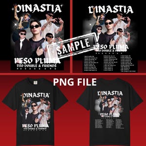 Könnte beinhalten: Schwarzes T-Shirt mit einer Grafik von Peso Pluma, dem Text "Dinastia" und "Tito Double & Friends." Das Design enthält Bilder des Künstlers und eine Tourdatumsliste. Das Bild zeigt auch ein Poster mit dem gleichen Design.