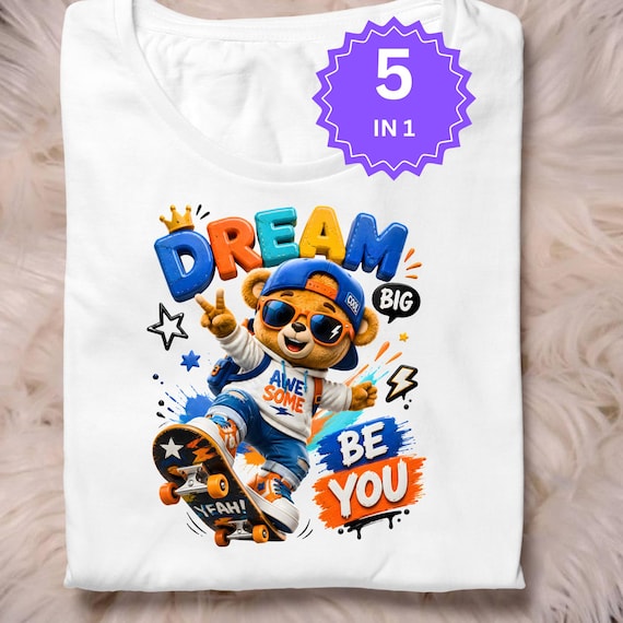 Dream Big Be You PNG 5 in 1 | Cute Cartoon Kids T-Shirt Design | Motivational Kids Clipart | High Quality PNG