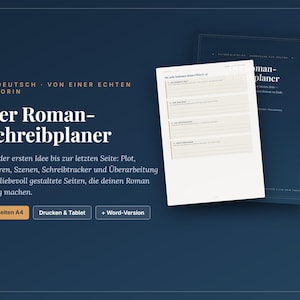 Könnte beinhalten: Ein digitaler Roman-Schreibplaner auf dunkelblauem Hintergrund mit dem Text Der Roman-Schreibplaner. Der Planer umfasst 41 A4-Seiten für Plot, Figuren, Szenen und Tracking, mit Optionen für Druck, Tablet-Nutzung und eine Word-Version.