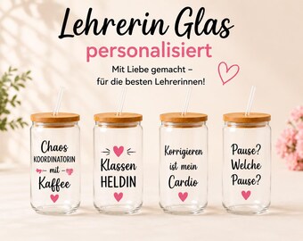 Lehrerin Glas personalisiert | Geschenk für Lehrerin | Glas mit Bambusdeckel & Strohhalm | Klassenheldin | Schuljahresende Geschenk