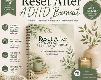 ADHD Burnout Recovery Planner | Adult Workbook (Printable PDF)