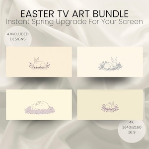 May include: An Easter TV art bundle with four designs. Each design features a cream-coloured background with a line drawing of a rabbit. The text "EASTER TV ART BUNDLE" and "Instant Spring Upgrade For Your Screen" is displayed at the top.