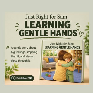 Stop Toddler Hitting — When Your Child Hits | Gentle Hands Rhyming Story to Teach Calm and Safe Hands (Printable PDF)