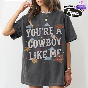 Vintage Tay Story Shirt, You're A Cowboy Like Me Shirt, Toy Story 5 Shirt, WDW Disneyland Family Vacation Trip Tee, Pixar Fest Shirt image 2