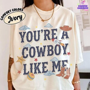 Vintage Tay Story Shirt, You're A Cowboy Like Me Shirt, Toy Story 5 Shirt, WDW Disneyland Family Vacation Trip Tee, Pixar Fest Shirt image 1