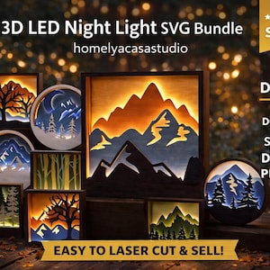 May include: A collection of 3D LED night light designs, featuring mountain, tree, and forest silhouettes. The digital download includes SVG, PDF, DXF, EPS, PNG, and JPEG files. The designs are suitable for laser cutting.