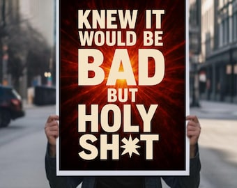 Je savais que ce serait mauvais, panneau de protestation drôle SVG PNG jpg pdf, affiche anti-Trump no Kings pour mars, panneau de rassemblement de militants politiques, imprimable