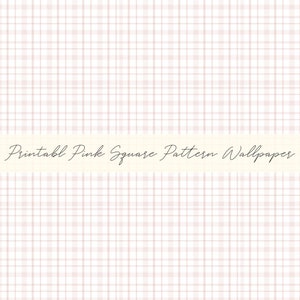 May include: A printable pink square pattern wallpaper design. The pattern is a grid of thin pink lines on a white background.