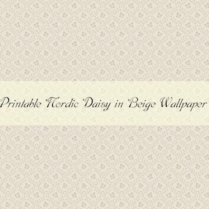 Peut inclure: Papier peint imprimable Daisy nordique beige. Un fond beige avec un motif répétitif de petites marguerites gris clair.