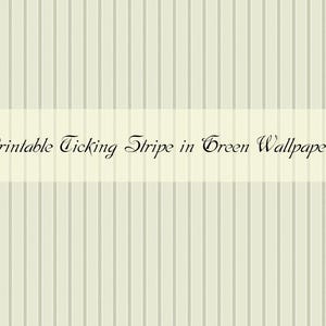 Dollhouse Miniature Printable- 12th scale DIY - Printable Ticking Stripe in Green Wallpaper [Digital File]/Digital Vintage Paper Pattern